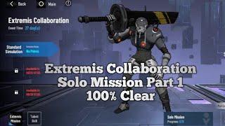 PUNISHING GRAY RAVEN - EXTREMIS COLLABORATION PART 1 SOLO MISSION 100% CLEAR