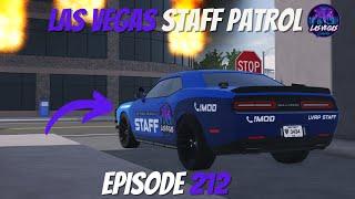 Las Vegas  Moderator Patrol l “Another one of those days”  Episode 212