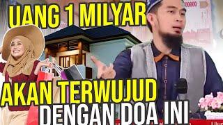 Ingin Punya Rumah & Uang 1 MILYAR? Coba BERDOA Pakai cara ini – Ustadz Adi Hidayat LC MA