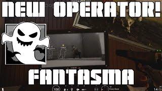 FANTASMA - New Italian Operator Idea w Video Example For R6 Siege