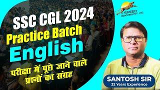 SSC CGL 2024  Exam Oriented Practice Questions  English For SSC CGL CHSL CPO MTS  Santosh Sir