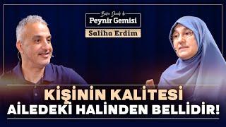 Kişinin Kalitesi Ailedeki Halinden Belli Olur  Bekir Develi ile Peynir Gemisi  Saliha Erdim  4K