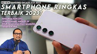 Smartphone Ringkas Terbaik 2023? Ya Ini Kandidat Terkuat Kami Review Samsung Galaxy S23