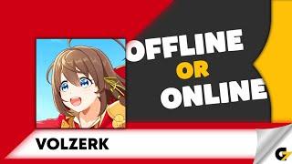 Volzerk game offline or online ?