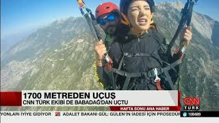 CNN TÜRK EKİBİ 1700 METREDEN UÇTU   FULYA ÖZTÜRK - ONUR ÖZEL