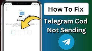 How To Fix Telegram Not Sending Code2024...