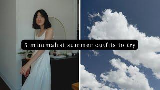 Minimalist outfits I’ll be wearing this summer