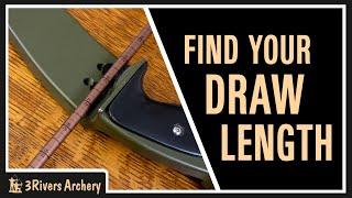 How To Find Your Draw Length on a Traditional Bow