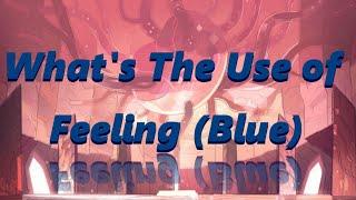 Whats The Use of Feeling Blue  Re-cover by Aviance Suenae