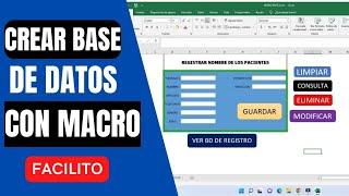 Como crear una BASE datos en #excel con macros sin usar programación. FACILITO  parte 1