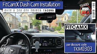 DIY Installation of FitCamX Dash Cam onto a 3rd Gen Toyota Tacoma TRD Pro  Mod #00