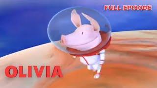 Olivia Explores Outer Space  Olivia the Pig  Full Episode