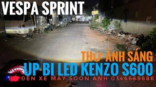VESPA Sprint độ bi cầu LED KENZO S600 thử ánh sáng quá ngon - Zalo soon anh 0346669686