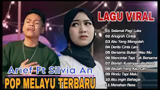 SILVIA AN  FULL ALBUM TERBAIK PALING TERPOPULER 2023 TANPA IKLAN  ANUGRAH CINTA - RINDU TAPI MALU