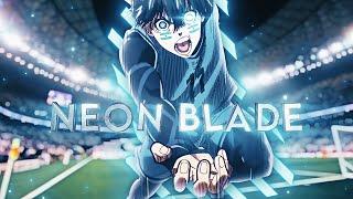 「Neon Blade 」Isagi Yoichi - Blue Lock ep11「AMVEDIT」