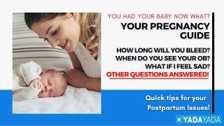 Your Postpartum Answers  Tips For You After Pregnancy