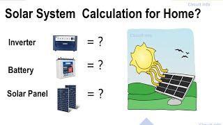 Solar System Calculation For Home  Inverter battery solar panel requirement  350w Calculation