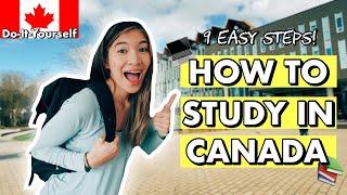 How to Study in Canada 9 EASY STEPS