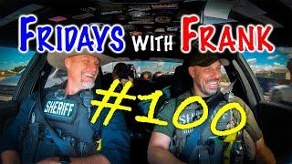 Fridays With Frank 100 ONE HUNDRED