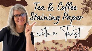 New Ideas for Creating  Beautiful Tea And Coffee Stained Paper  Diy Project