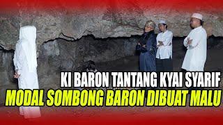 GUS BARON TANTANG KYAI SYARIF DUEL DIDEPAN GUS SAMSUDIN