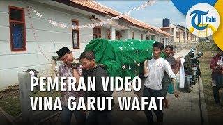 Pemeran Video Vina Garut Meninggal Dunia