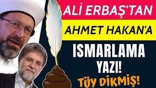Ali Erbaştan Ahmet Hakana ısmarlama uazı Tüy dikmiş
