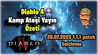 Diablo 4 Kamp Ateşi Yayın Özeti - 1.1.1 Patch Önizleme