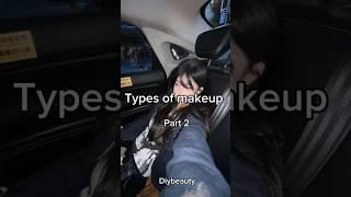 Types Pf Makeup Part 2 #glowup #makeup #aesthetic #girl #aestheticgirl #shorts #youtube #cute #tips