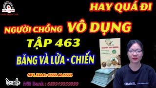 Cuộc chiến băng và lửa - Người chồng vô dụng của nữ thần - tập 463 - Truyện Đô Thị  - Liễu truyện