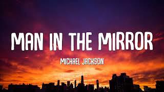 Michael Jackson - Man In The Mirror Lyrics