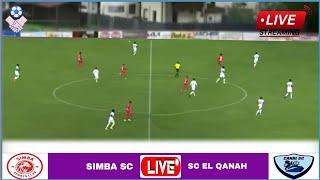 Match Live - Simba vs El Qanah Sc ● Live Stream Mechi ya Mchezo wa KirafikiClub Friendly Match.