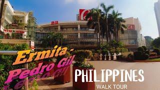 MALATE ERMITA - Pedro Gil PHILIPPINES WALK TOUR  Tourist destination BEFORE  a historic place