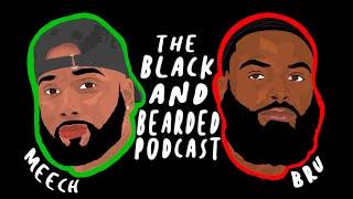 Black & Bearded Podcast - Episode 1 2 years in the making but we here