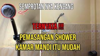 Mudah  Ternyata Begini Cara Pemasangan Shower Kamar Mandi Cukup 5 Menit Saja Beres Airnya Kenceng