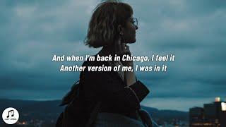 Djo - End Of Beginning Lyrics and when im back in chicago i feel it