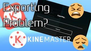 How to fix Exporting Stock in KineMaster  Solving Exporting Problem in KineMaster️