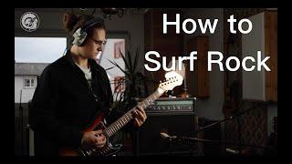 How To Make Music Ep. 1 Surf Rock