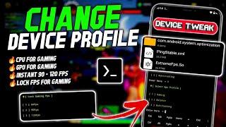 Max 90-120 FPS  Change Device Profile  Stable Fps & Performance  No Root
