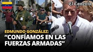 EDMUNDO GONZÁLEZ envía mensaje a los VENEZOLANOS durante las ELECCIONES 2024  El Comercio