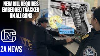 Wow New Gun Control Bill Requires Embedded Tracker On All Guns So Government Can Track In Real Time