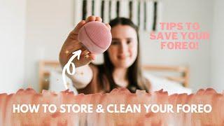 HOW I SAVED MY FOREO HOW I CLEAN AND TAKE CARE OF MY FOREO