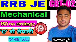 RRB JE mechanical CBT-02 strategy  without coaching preparation