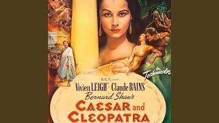 Caesar & Cleopatra Main and End Title