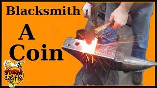 Coin making update with some new blacksmithing techniques
