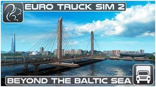 Beyond the Baltic Sea DLC Review Euro Truck Simulator 2