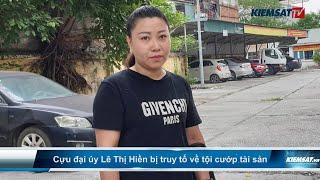 Cựu đại uý Lê Thị Hiền bị truy tố về tội cướp tài sản