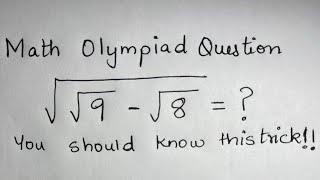 Luxembourg - Math Olympiad Question  You should know this trick