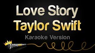 Taylor Swift - Love Story Karaoke Version