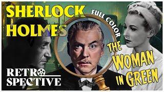 Sherlock Holmes Solves The Woman in Green 1945  Full Color Basil Rathbone Movie  Retrospective